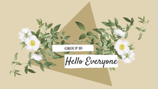 SLIDES - GROUP 10 | Genially