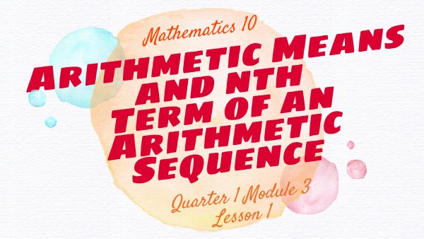 ARITHMETIC MEAN AND NTH TERM OF AN ARITHMETIC SEQUENCE