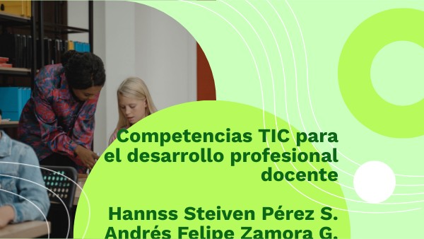 Competencias TIC para el desarrollo profesional docente