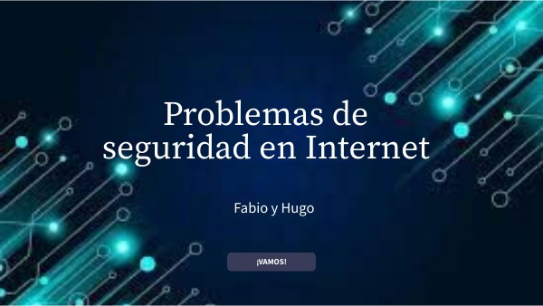 Problemas de seguridad en Internet