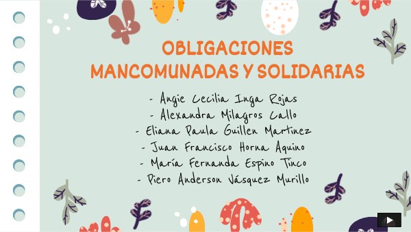 OBLIGACIONES MANCOMUNADAS Y SOLIDARIAS - GRUPO #4 | Genially