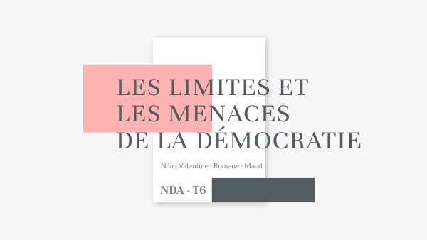 Les limites et les menaces de la démocratie | Genially