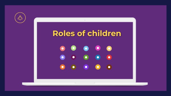 Children (roles) | Genially