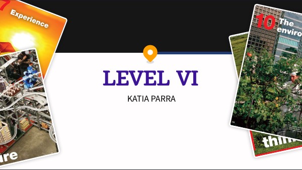 Intro Level 6 - (KATIA) | Genially
