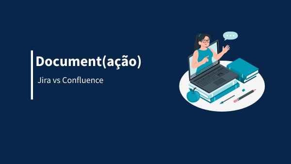 Jira vs Confluence | Genially