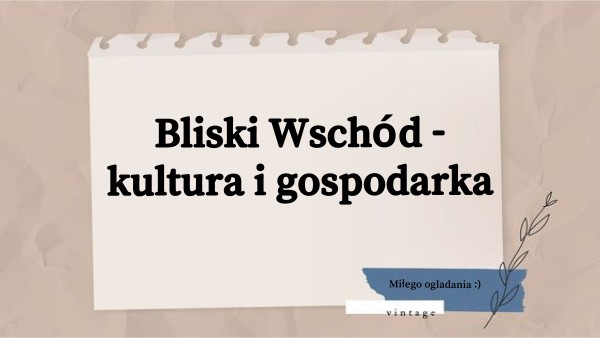 Geografia - Bliski Wschód (prezentacja) | Genially