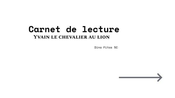 Yvain le chevalier au lion | Genially