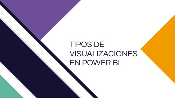 Visualizaciones Powe BI | Genially
