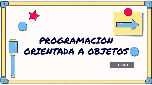 PROGRAMACION ORIENTADA A OBJETOS