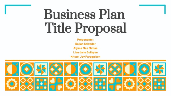 Business Plan Title Proposal | Genially