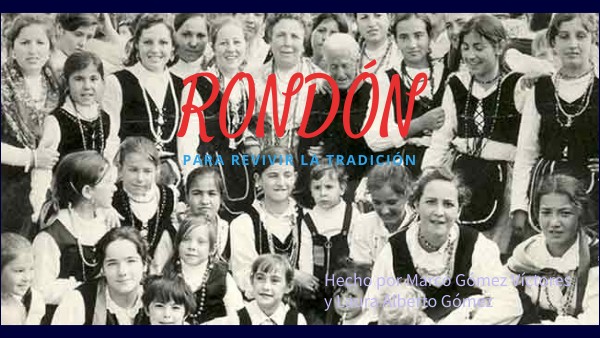 EL RONDÓN | Genially