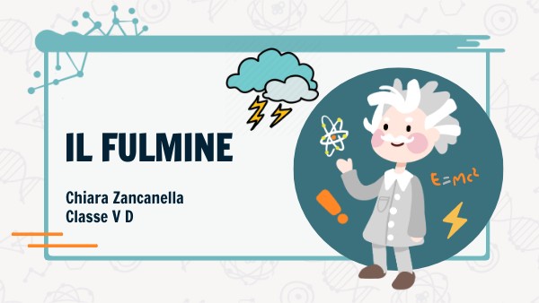 IL FULMINE | Genially