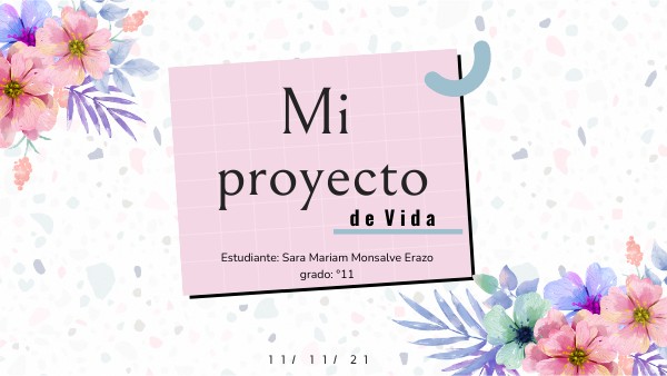 Mi proyecto de vida | Genially