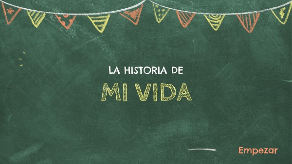 MI VIDA | Genially