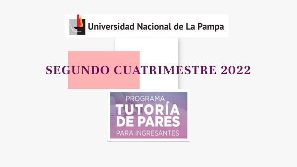 Programa Tutoría de Pares- Segundo Cuatrimestre 2022 | Genially