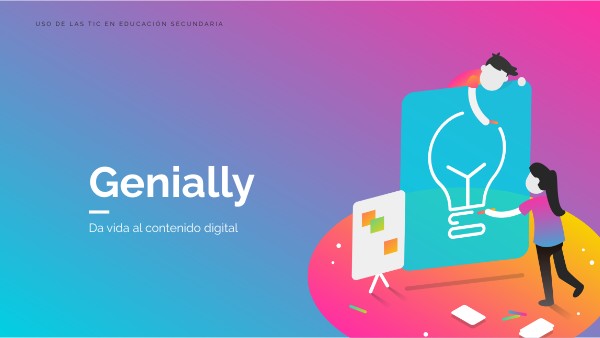 TIC - Genially | Genially