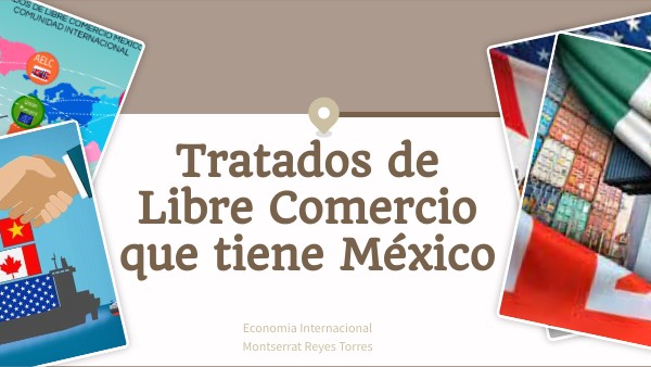 Tratados de Libre Comercio con México