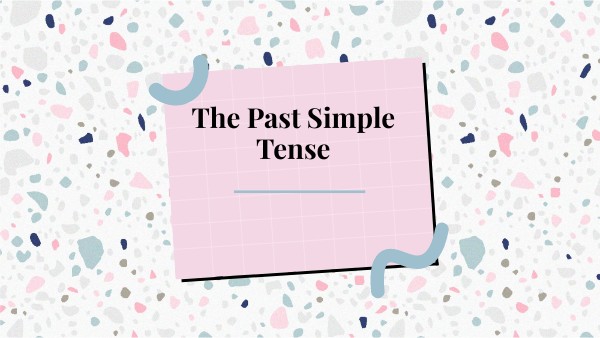 Past Simple | Genially