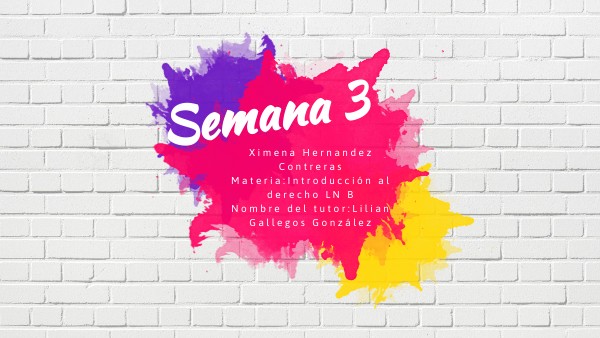 SEMANA 3 | Genially
