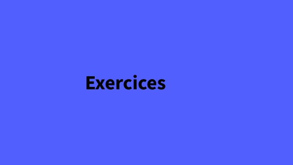 exercices | Genially