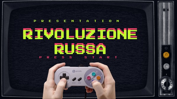 RIVOLUZIONE RUSSA | Genially