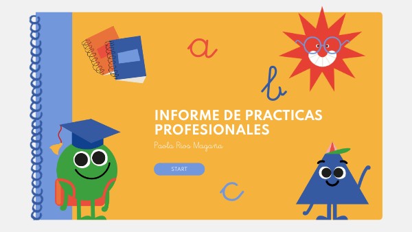 Informe de Prácticas profesionales | Genially