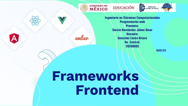 Presentación Frameworks Frontend 20200805 | Genially