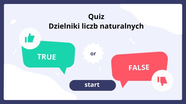 Sprawdzian Z Wielokrotności Liczb Naturalnych kl.5_Dzielniki liczb naturalnych_Quiz