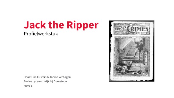 Profielwerkstuk Jack the Ripper | Genially