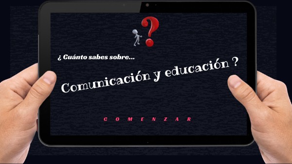 Comunicacion y educacion | Genially