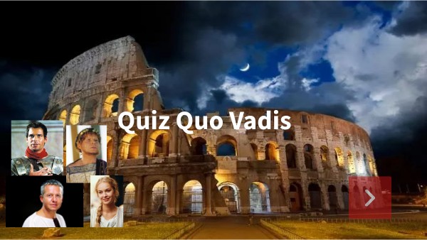 Quo Vadis QUIZ | Genially