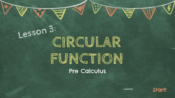 Lesson 3: Circular Function | Genially