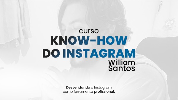 KNOW-HOW DO INSTAGRAM