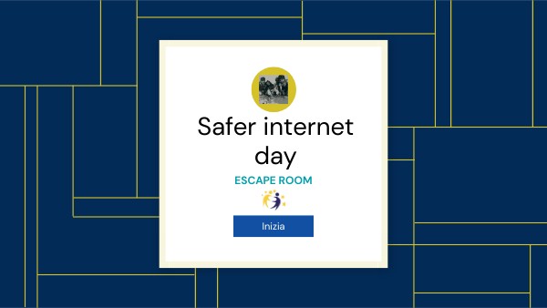 Safer internet ESCAPE ROOM Infanzia | Genially