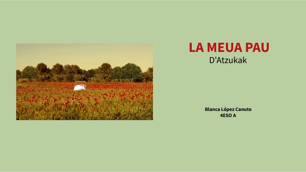 La meua pau_ Blanca | Genially