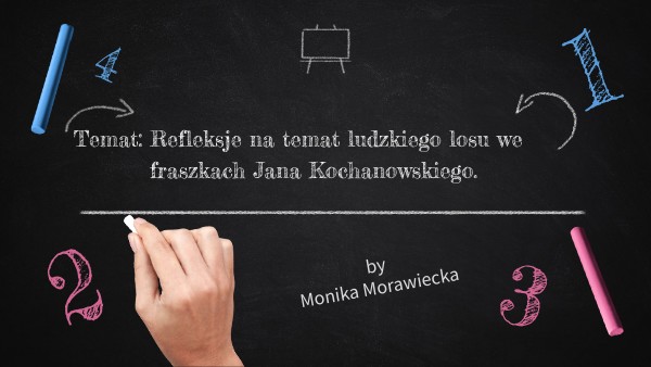 fraszki Jana Kochanowskiego klasa 8 | Genially