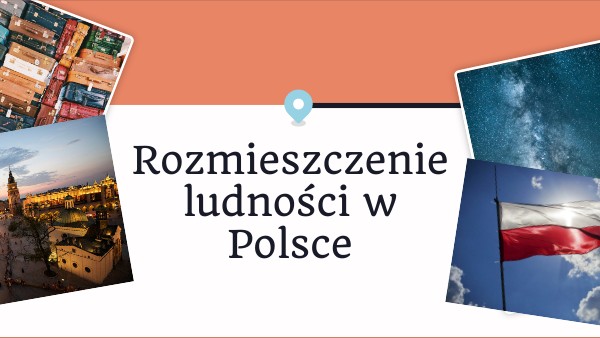 Rozmieszczenie ludnośći w Polsce - Oliwia Kut kl.3E | Genially