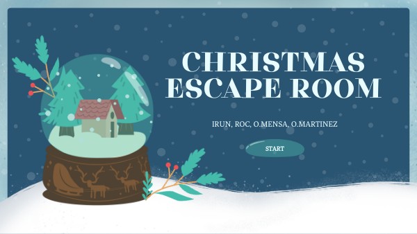 ESCAPE ROOM NAVIDEÑO_Irun, O.Mensa, Roc and O.Martinez | Genially