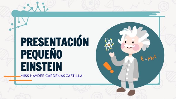 PRESENTACIÓN EINSTEIN | Genially