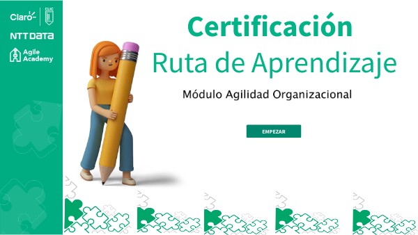 CERTIFICACIÓN RUTA DE APRENDIZAJE_MÓDULO AGILIDAD ORGANIZACIONAL