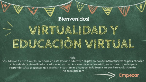 Virtualidad y Educaciòn virtual