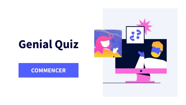 GENIAL QUIZ | Genially