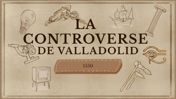 La controverse de Valladolid