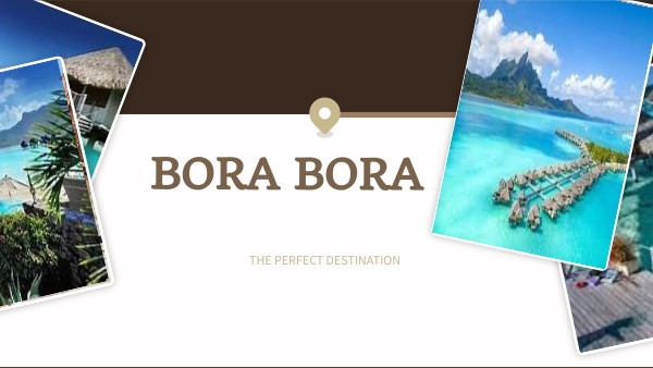 BORA BORA | Genially