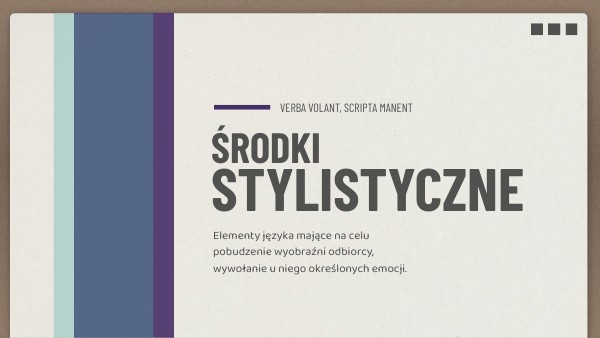 Srodki Stylistyczne Sprawdzian Gim Kl 3 - ŚRODKI STYLISTYCZNE | Genially