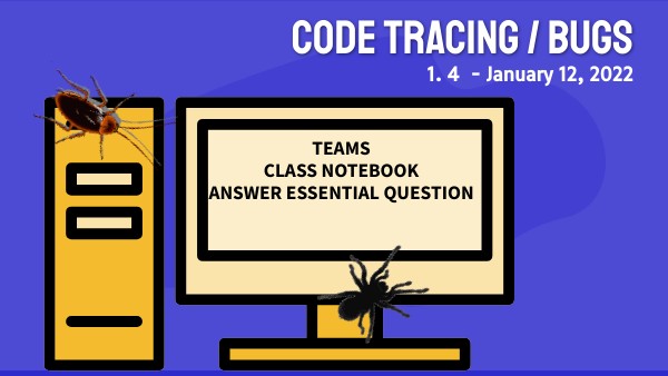 Code Tracing and Debugging
