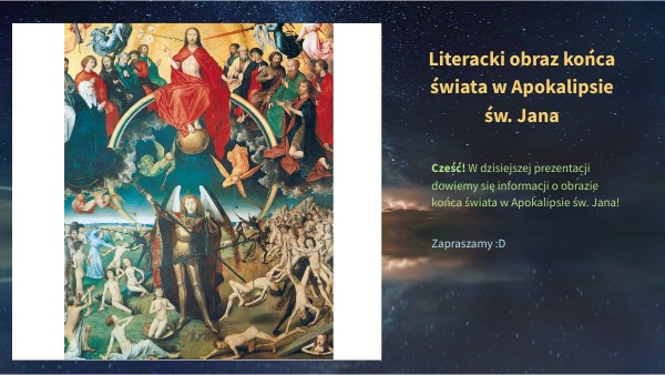 Literacki obraz końca świata w Apokalipsie św. Jana | Genially