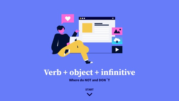 Verb+ object + infinitive