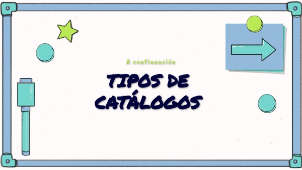 TIPOS DE CATÁLOGOS | Genially