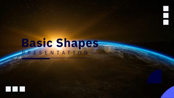 BASIC SHAPES PRESENTATION
